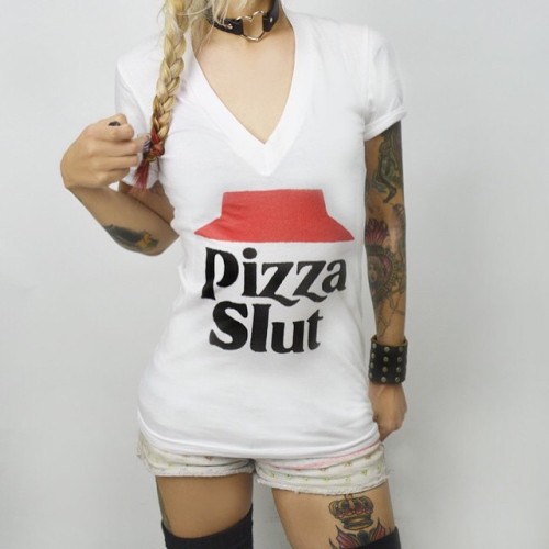 veraeyecandy:🍕🍕🍕🍕🍕🍕🍕🍕🍕🍕🍕🍕🍕 Pizza Slut shirts yet AGAIN RESTOCKED!!!! Unisex sizes @ #VERASEYECANDY.com  (at www.veraseyecandy.com)