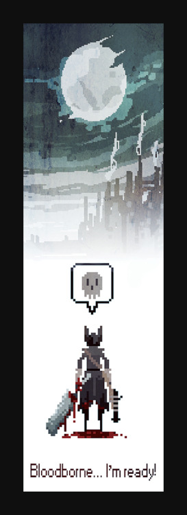 gamingpixels: Bloodborne &amp; Dark Souls Pixel Fan Arts#1 Pixelated Bloodborne, #2 Bloodborne W