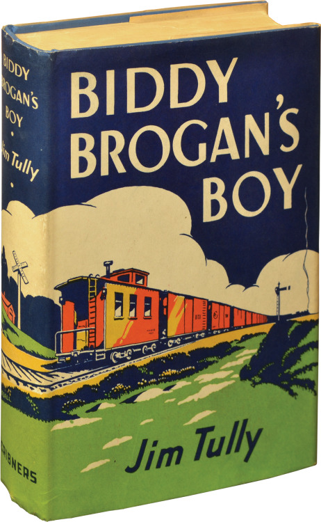 Biddy Brogan&rsquo;s Boy. Jim Tully. New York: Charles Scribner&rsquo;s Sons, 1942. First edition. O