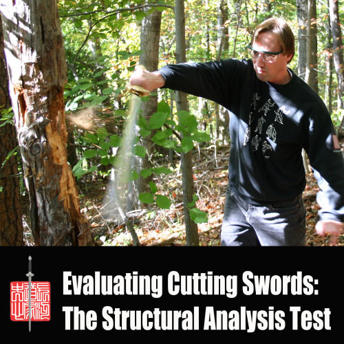 Evaluating Cutting Swords: The Structural Analysis TestWhile I am happy to see so many practitioners