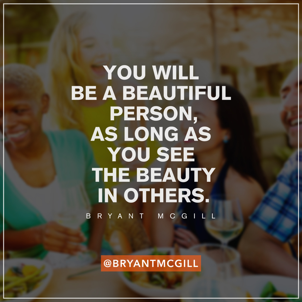 mysimplereminders:  “You will be a beautiful person, as long as you see the beauty