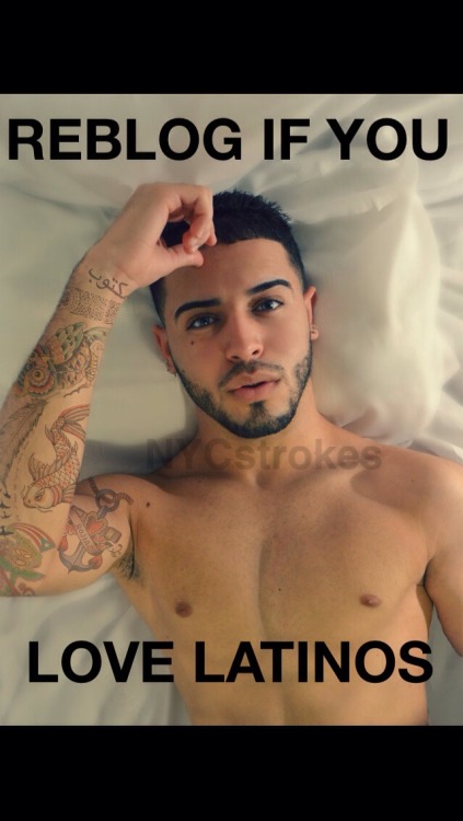 jonnymcm: darkrullette: orangeman1175: sexyboylatino: roheartlessro: Love ❤️ Yes I do Latinos ❤️ 