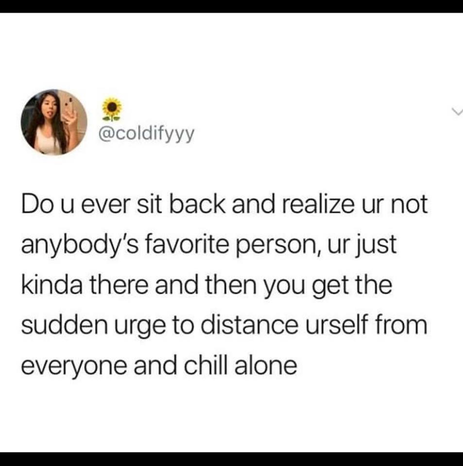 melaboveall:  I feel this a lot