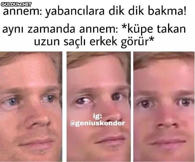 Erkek mi kız mı bu? annem:...