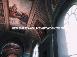 guccikisses: Her smile was like artwork to me 