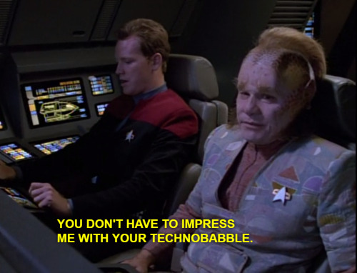 captainsblogsupplemental: Me to the writers of Star Trek Voyager This line bugs me.For one thing, I&