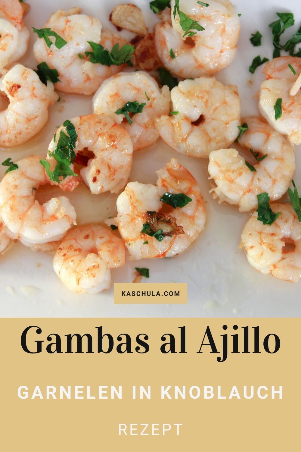 Rezept Gambas al Ajillo - Garnelen in Knoblauch in...