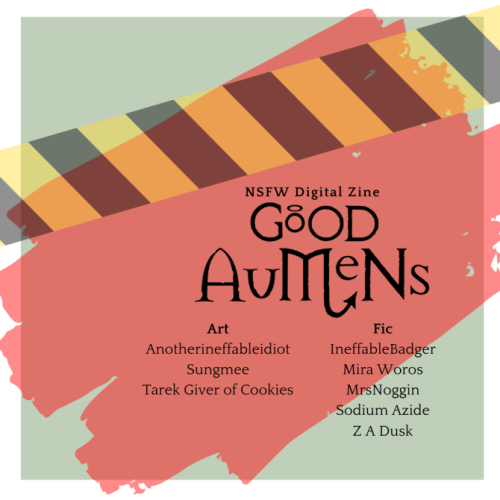 goodaumenszine:Here is our full list of contributors for our Good Omens Human AU zine! We’ve got a b