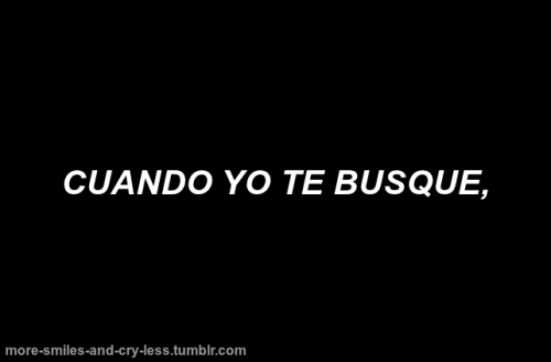 more-smiles-and-cry-less:  more-smiles-and-cry-less:No eres capaz de dejarme dejarte… Ya había olvidado que por un tiempo me gustó mucho esta canción. 