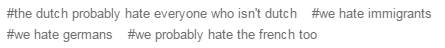 phantity:  darthkawaii42:  blueflamesandsatan:  rjleyblue:  corpidicarta:  corpidicarta:  To consider Europe a single being is the worst you could do. Everybody hates everybody. The British hate immigrants, Germans hate Italians, Italians hate the French