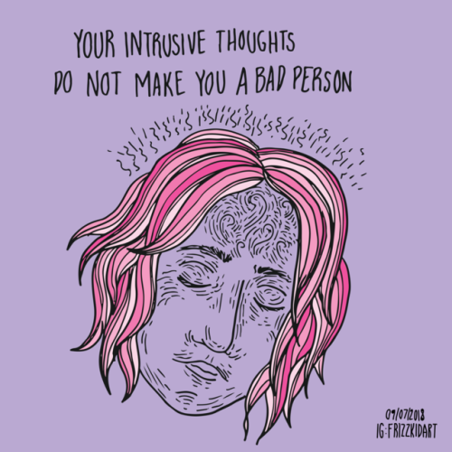 Today’s affirmation art: Your intrusive thoughts do not make you a bad person.