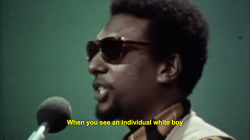  &ldquo;When you see an African, there is no power behind him. There is no one speaking for his interest. There is no one to protect him.&rdquo; —Stokely Carmichael in Mama Africa 