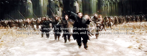 thorinkingoferebor:  “To me! To me! Elves and Men! To me! O my kinsfolk!” he