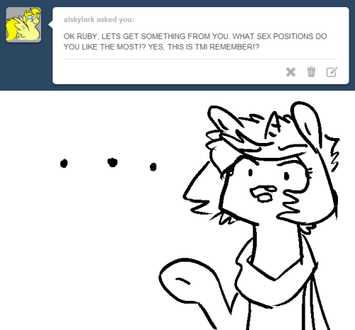 ruby-sunrise:  I guess it’s officially TMI Tuesday.  X3 Well, you asked for it~!