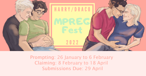  PROMPTING FOR THE 2022 H/D MPREG FEST OPENS THIS WEDNESDAY, JANUARY 26th.Your mods have crazy lives