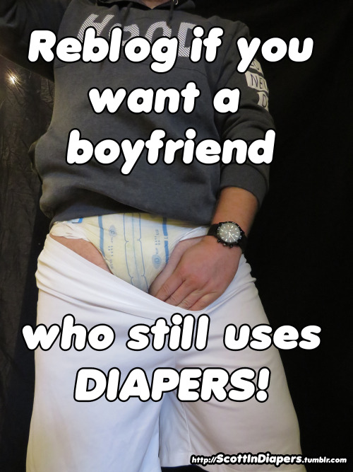 dprlover2011:numberoneduckking:scottindiapers:Reblog if…..Desperate for one ……Oh yes!