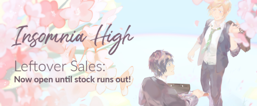 LEFTOVER SALES ARE NOW OPEN!STORE: insomniahighzine.ecwid.comIn honor of FFXV’s anniversary to