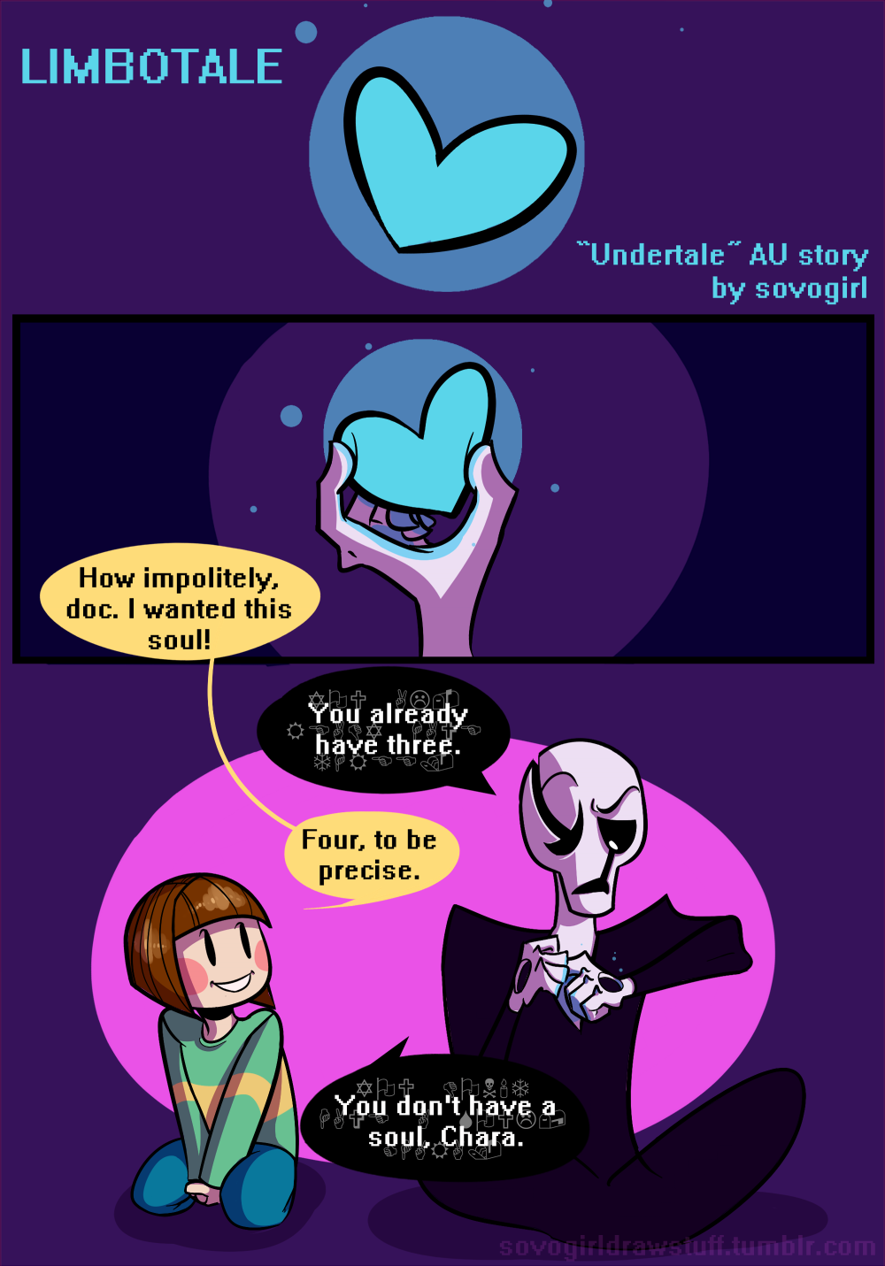 sovogirldrawstuff:  Not only Frisk can become possessed, right?  You don’t understand
