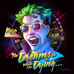 lordwanjavi:  Rocky Davies Joker - The Dreams