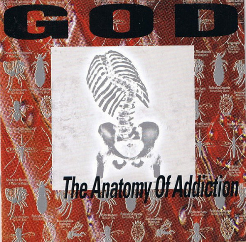 postpunkindustrial: God ‎– The Anatomy Of Addiction CDAnother one I’m Prreeeeetttyy