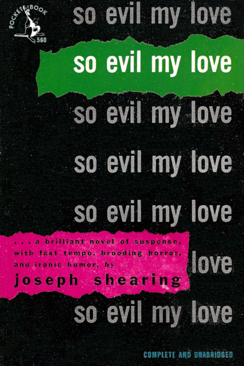 So Evil My Love, by Joseph Shearing (Pocket