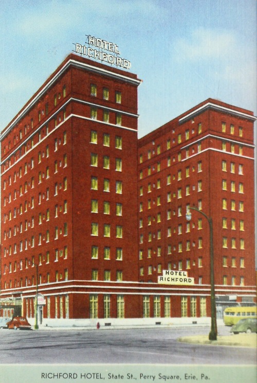 Postcards: Richford Hotel, State Street, Perry Square, Erie, Pa., Before 1963.“RICHFORD HOTEL,