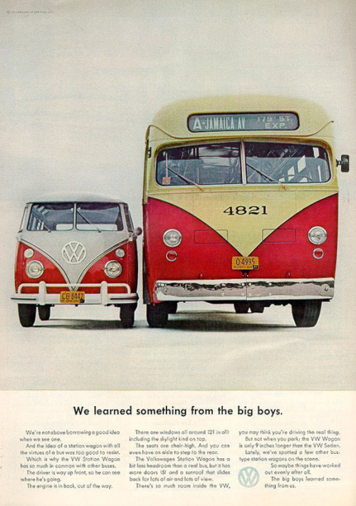 DDB. ad campaign for Volkswagen of America, 1960s. We learned something from the big boys. vwcamperb