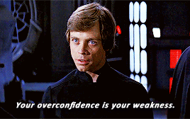 letalestrange:Still that fiery spit of hope. You have the spirit of a TRUE JEDI.