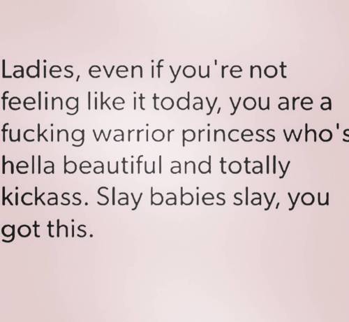 Slay babies, Slay. #inspiration #bossbabe #wakeprayslay #yougotthisgirl #motivation #girlpower #stro