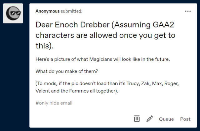 Dear Anonymous,....I don’t care.- Enoch Drebber #Anonymous#Enoche Drebber#Ace Attorney #The Great Ace Attorney #Mod Commentary #Give him some scientist from the future and maybe youll get something out of him