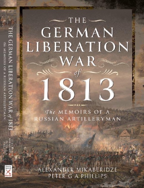 These Are The First Two Of What Will Be A Three-volume Translation Of The Memoirs Of A Russian Artillery