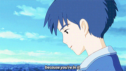 #ghibliweek2016 ⇒ day 5: favourite quote↳&quot;arrietty, my heart is strong now because you