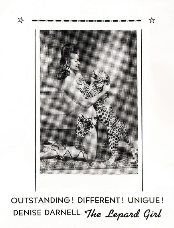 Denise Darnell       aka. &ldquo;The Lepard Girl  [sic]&rdquo;.. Promotional