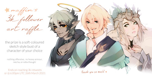 Twitter Art Raffle Notice I was surprised to learn that I suddenly hit 3k followers on twitter overn