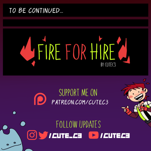 #FireforHireComic Part 8!!! If you guys enjoy the series please share it with your friends or discor