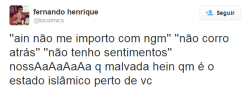 nativalma:  kkkkkkkkkkkkkkkkkkkkkkkkkkkk quem é o estado islâmico perto de vc