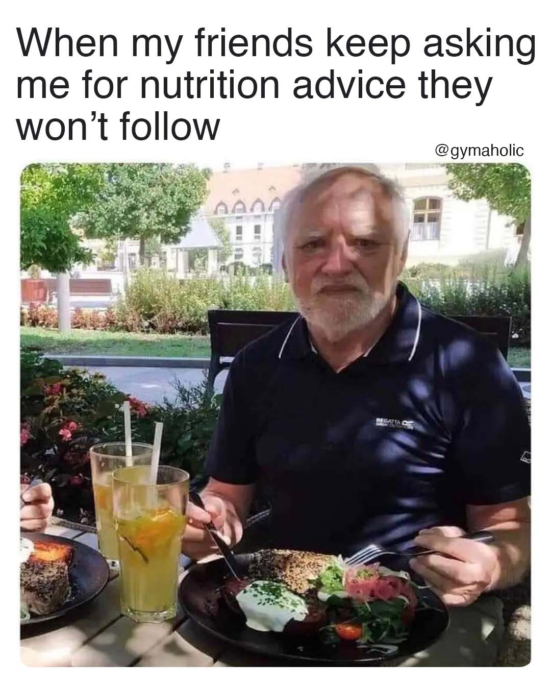 When my friends keep asking me for nutrition advice