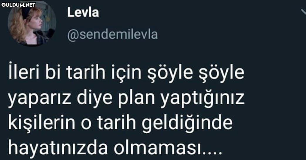 Levla @sendemilevla İleri...