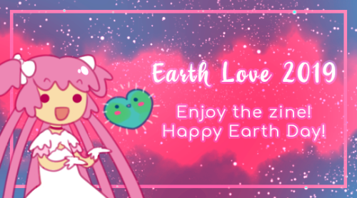 dotzines: EARTH LOVE 2019 RELEASE!!! Happy Earth Day everyone!!! This fanzine is a digital book ab