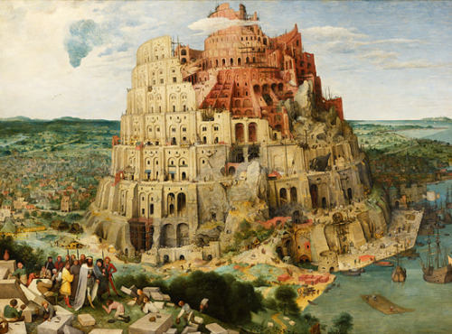 harritudur: grumpierbilbo:The Tower of Babel by Pieter Bruegel the Elder (1563) / The Lord of the Ri