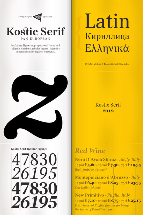 The Kostic Serif - Pan European Type Family. Kostic Serif is a classic transitional font family in the tradition of fonts such as Baskerville, Bookman, Caslon, and Times.
Buy the Kostic Serif font family on MyFonts.com
Check out more about the Kostic...