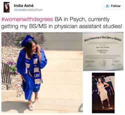 the-movemnt:  Black women are the most educated group in the country. In case you forgot that fact, there’s #WomenWithDegrees  (x) | follow @the-movemnt 