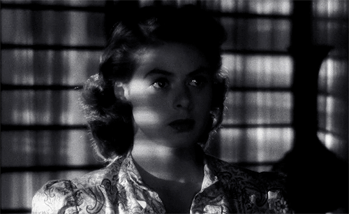 gregory-peck:Kiss me. Kiss me as if it were the last time.Ingrid Bergman as Ilsa Lund in Casablanca 