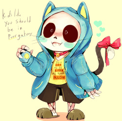 pkbunny:    Anonymous said:YOUR SANS IS THE CUTEST THING EVER!!!!!!!!!!!   well too bad because i just made it a fucking furry  i’m going to take a cat nap meow 