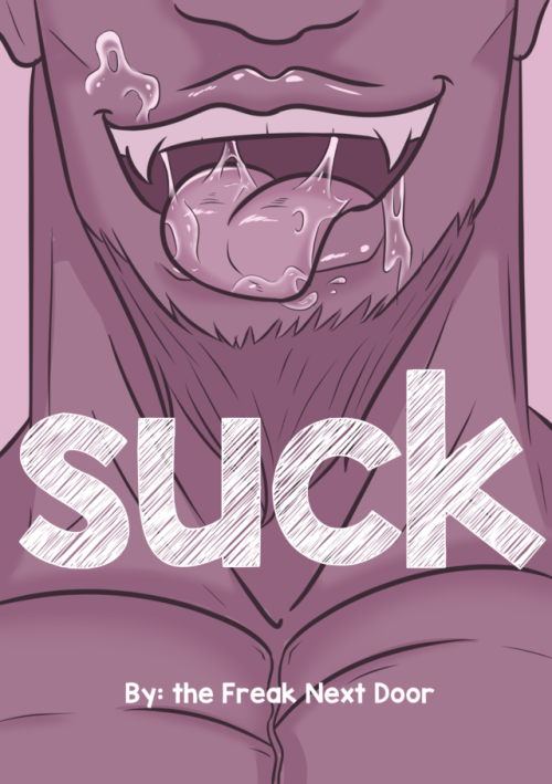 thefreaknextdoornsfw: Suck! Cover and Page 1-4 (re-edited) Hey There Buds! I’m Working in a new Webcomic!!! Mostly a Jerk-off material with vampires!  This takes a lot of effort, you can always help me out via Patreon! <3</p> I’ll put updates,