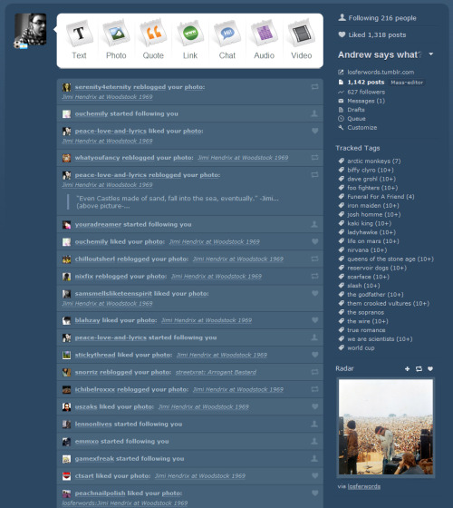 Remember when I had a post featured on the tumblr radar? And for the newer people to tumblr, that was what the old dash layout looked like. Classic Tumblr.