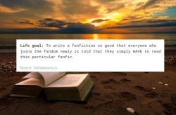 words-on-pages:  Fanfiction appreciation