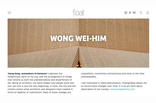 Thank you Float Magazine for featuring my portfolio on ‘Hong Kong, somewhere in-between’