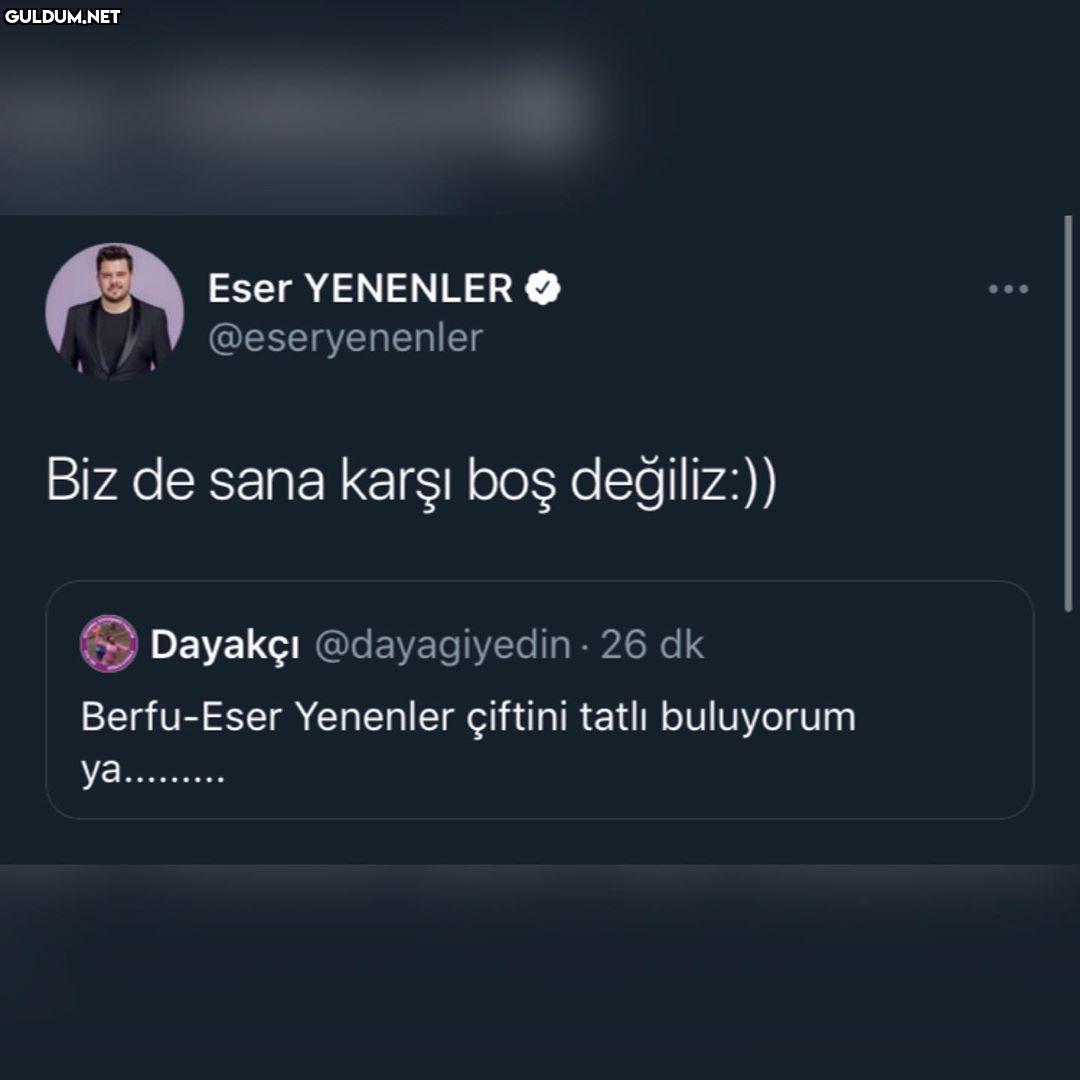 Eser YENENLER O...