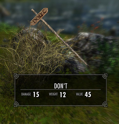 n0veria:  &ldquo;Well how about a giant sign that says ‘Don’t.’ You could
